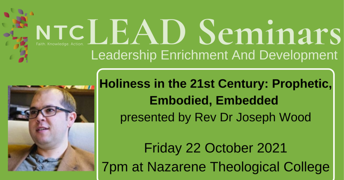LEAD Seminar: Holiness in the 21st Nazarene Theological College